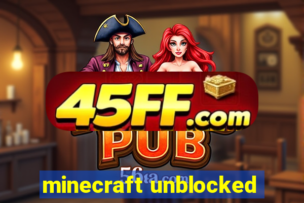 minecraft unblocked